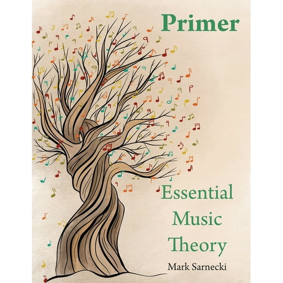 Essential Music Theory Essential Music Theory Primer, Book 1, (Paperback)