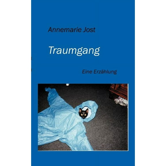 Traumgang: Eine Erzählung, (Paperback)
