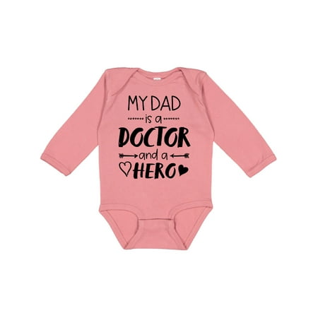 

Inktastic My Dad is a Doctor and a Hero Gift Baby Boy or Baby Girl Long Sleeve Bodysuit