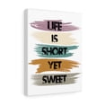 thumbnail image 1 of Inspirational Wall Art Life Is Short Yet Sweet Wall Art Motivation Wall Decor for Home Office Gym Inspiring Success Quote Print Ready to Hang Unframed, 1 of 7