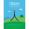 thumbnail image 1 of Chineasy Everyday: Learning Chinese Through Its Culture, 1 of 4