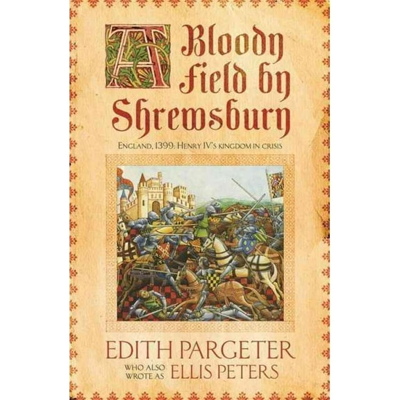 Bloody Field by Shrewsbury