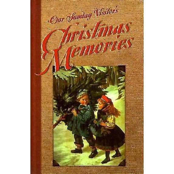 Pre-Owned Our Sunday Visitor's Christmas Memories (Paperback) 0879739193 9780879739195