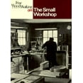 thumbnail image 2 of Pre-Owned Fine Woodworking on the Small Workshop (Paperback) 0918804272 9780918804273, 2 of 2