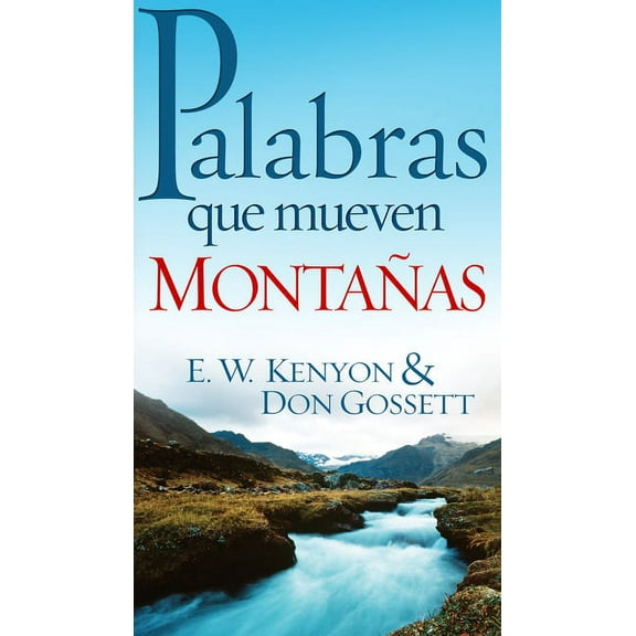 Palabras que mueven montañas (Paperback)