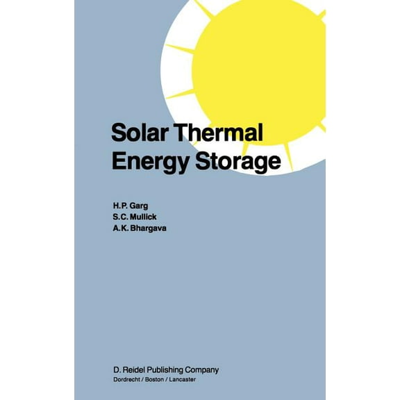 Solar Thermal Energy Storage, (Hardcover)