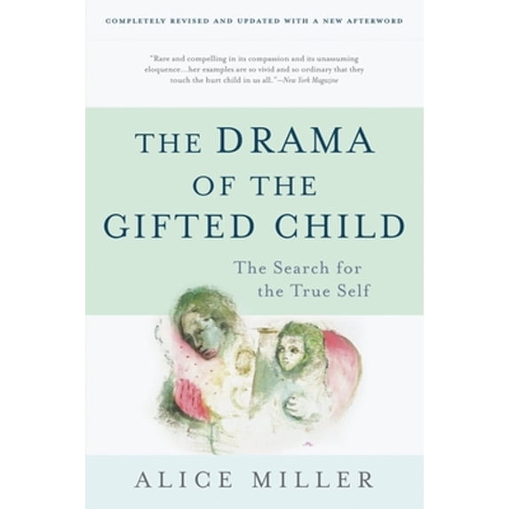 Pre-Owned The Drama of the Gifted Child: The Search for the True Self (Paperback) 0465016901 9780465016907