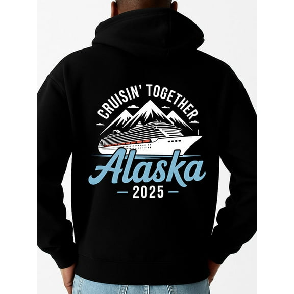 Alaska Cruise 2025 graphic hoodies for men long sleeve black Comfortable Material，Bold Design gift Fashion Unisex Shirt Short Sleeve tshirts