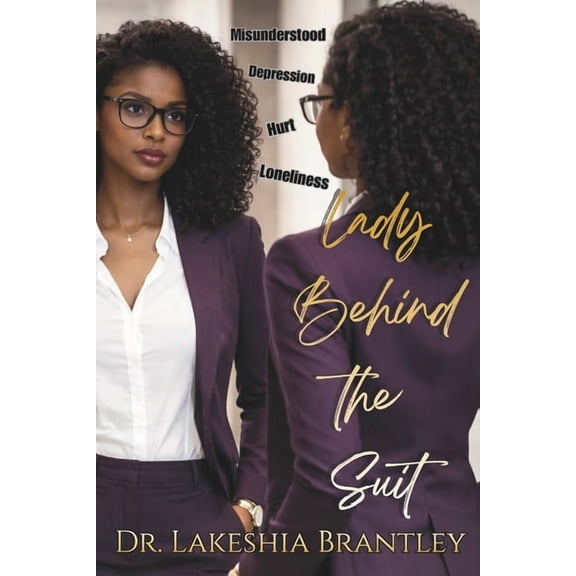 Lady Behind the Suit, (Paperback)
