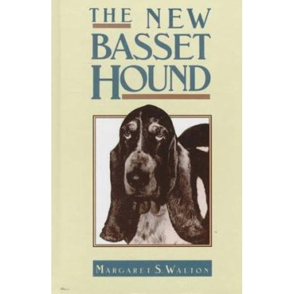 Pre-Owned The New Bassett Hound (Hardcover) 0876050224 9780876050224
