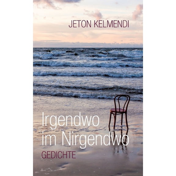 Irgendwo im Nirgendwo: Gedichte (Paperback)