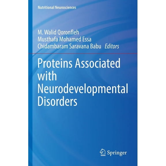 Nutritional Neurosciences Proteins Associated with Neurodevelopmental Disorders, (Paperback)