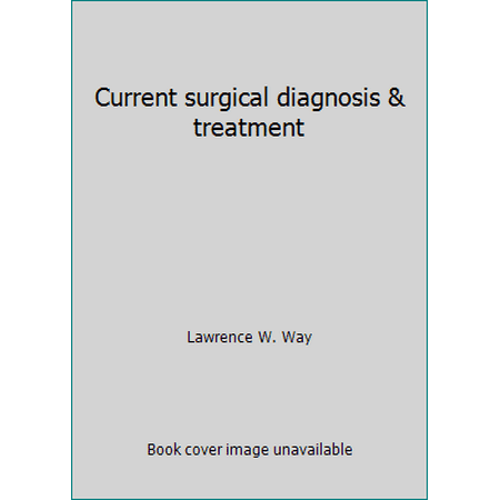 Current surgical diagnosis & treatment, Used [Paperback]