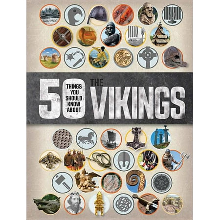 50 Things You Should Know about: 50 Things You Should Know about the Vikings (Paperback)