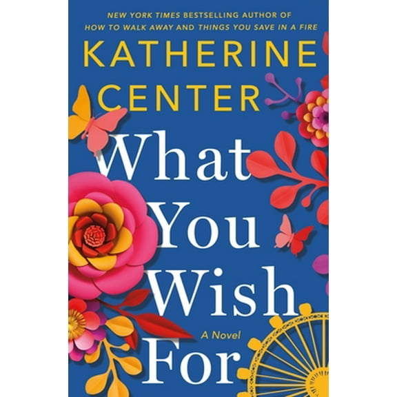 Pre-Owned What You Wish for (Hardcover) 1250219361 9781250219367