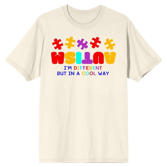 Autism Awareness I'm Different But In A Cool Way Adult Natural Crew Neck Short Sleeve T-shirt-Small