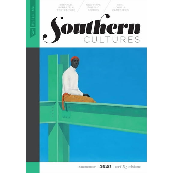 Southern Cultures: Art and Vision: Volume 26, Number 2 - Summer 2020 Issue, (Paperback)
