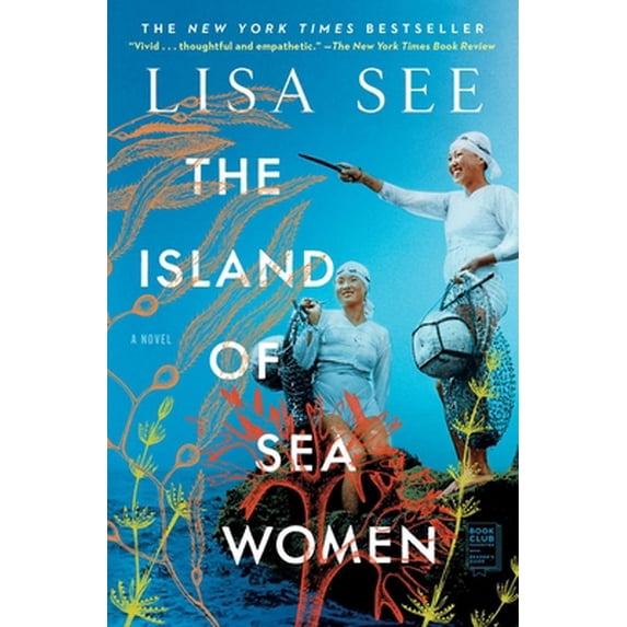 Pre-Owned The Island of Sea Women (Paperback) 1501154869 9781501154867