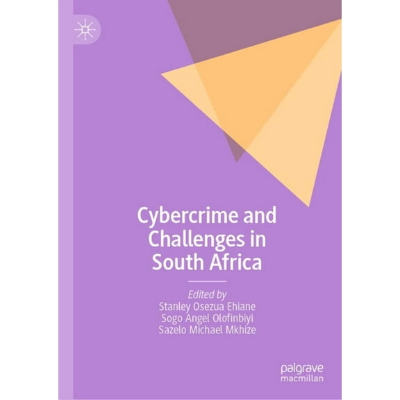 Cybercrime and Challenges in South Africa, (Hardcover)