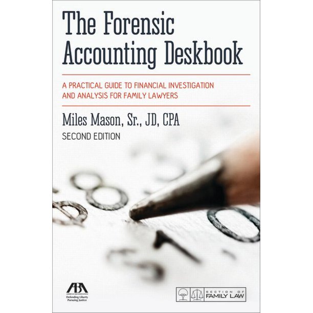 The Forensic Accounting Textbook A Practical Guide to Financial