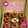 thumbnail image 1 of LA DONA QUE QUERIA SER CHURRO RESISTENCIA MILLI COHEN, 1 of 2