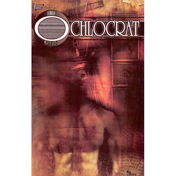Ochlocrat, The #1 VF ; Comics Conspiracy Comic Book