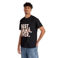 thumbnail image 6 of Best Nana Ever Shirt,Mother's Day Shirt for Wife, Gift for Mom ID-0305-TLAE, 6 of 10