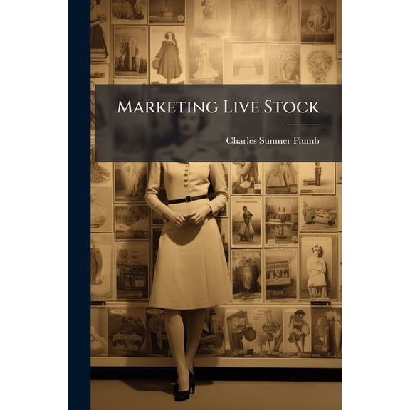 Marketing Live Stock (Paperback)