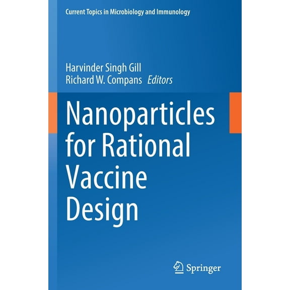 Current Topics in Microbiology and Immmu Nanoparticles for Rational Vaccine Design, Book 433, (Paperback)