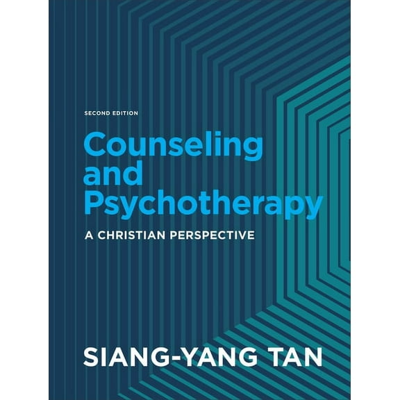 Counseling and Psychotherapy: A Christian Perspective, (Hardcover)