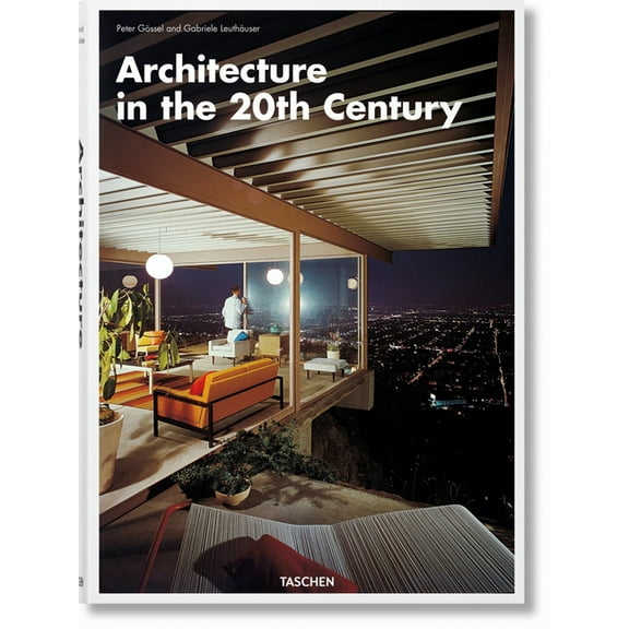 Architecture in the 20th Century, (Hardcover)