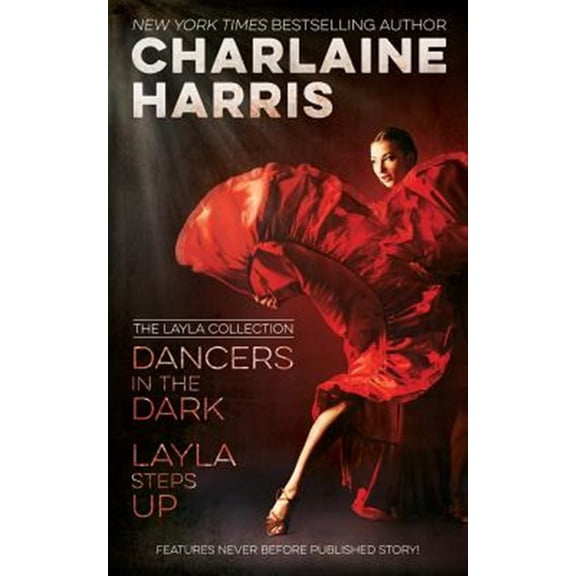 Pre-Owned Dancers in the Dark & Layla Steps Up: The Layla Collection (Paperback) 1625672063 9781625672063