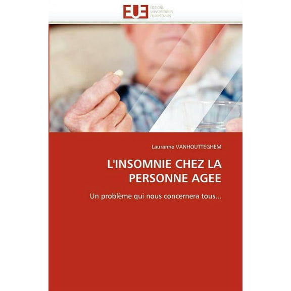 L''Insomnie Chez La Personne Agee