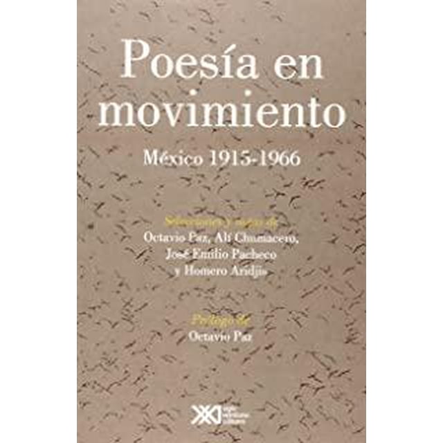 POESIA EN MOVIMIENTO SIGLO XXI 9786070305788