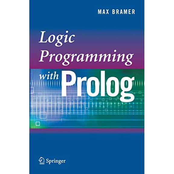Pre-Owned Logic Programming with PROLOG (Paperback) 1852339381 9781852339388