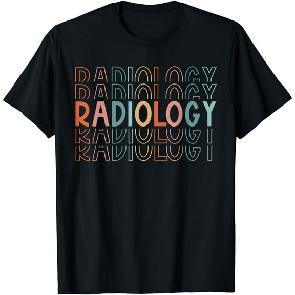 Radiology Life Radiologist Rad Tech Technologist Health Life T-Shirt