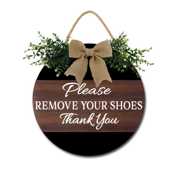 Please Remove Your Shoes Front Door Sign Funny Wreaths Hanging Wooden Plaque Decoration Round Rustic Wood Farmhouse Porch Decor for Home Front Door Decor, 11 x 11 Inch