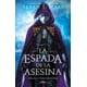 thumbnail image 1 of La Espada de la Asesina Alfaguara Juvenil 9786073814423, 1 of 2