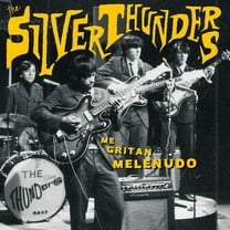 Silver Thunders - Me Gritan Melenudo - Music & Performance - Vinyl