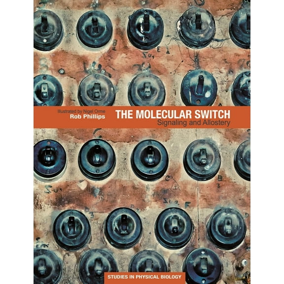 The Molecular Switch: Signaling and Allostery, (Hardcover)
