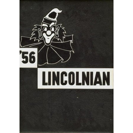 (Custom Reprint) Yearbook: 1956 Abraham Lincoln High School - Lincolnian Yearbook (Los Angeles CA)