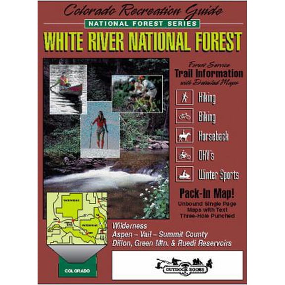 Pre-Owned White River National Forest Recreation Guide (National Forest Series) (Paperback) 0930657160 9780930657161