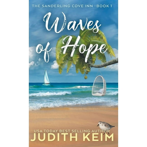 The Sanderling Cove Inn Waves of Hope, Book 1, (Hardcover)