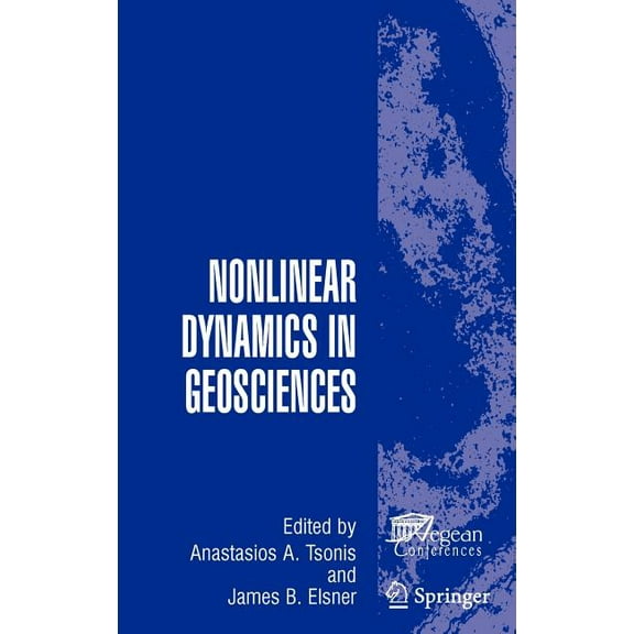 Aegean Conferences Nonlinear Dynamics in Geosciences, (Hardcover)