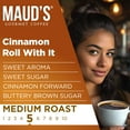 thumbnail image 3 of Maud's Cinnamon Roll Flavored Coffee Pods, 50 ct, Medium Roast Flavored Coffee in Single Serve Pods – 100% Arabica Beans, Compatible with Keurig K Cups Maker, 3 of 7