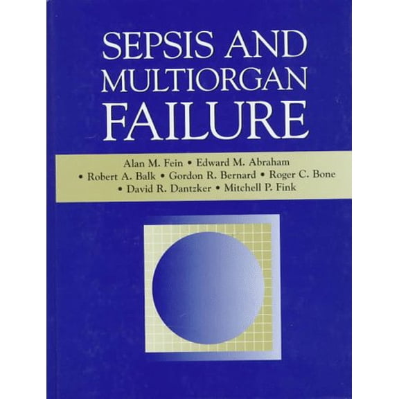 Pre-Owned Sepsis and Multiorgan Failure, 9780683030976, 0683030973, Hardcover, First Edition edition