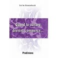 thumbnail image 1 of Quand la Culture Déviante Commerce... [Français], 1 of 1