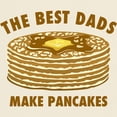 thumbnail image 3 of CafePress - Best Dads Make Pancakes Light T Shirt - Light T-Shirt - CP, 3 of 4