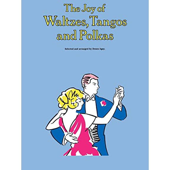 Pre-Owned Joy Books (Music Sales): The Joy of Waltzes, Tangos and Polkas (Paperback)