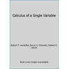 Calculus of a Single Variable [Hardcover - Used]